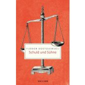 Schuld und Sühne, Dostojewskij, Fjodor, Reclam, Philipp, jun. GmbH Verlag, EAN/ISBN-13: 9783150206614