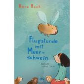 Flugstunde mit Meerschwein, Hoch, Nora, dtv Verlagsgesellschaft mbH & Co. KG, EAN/ISBN-13: 9783423764537