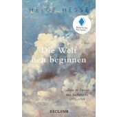 Die Welt neu beginnen, Hesse, Helge, Reclam, Philipp, jun. GmbH Verlag, EAN/ISBN-13: 9783150206973
