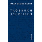 Tagebuchschreiben, Klein, Olaf Georg, Wagenbach, Klaus Verlag, EAN/ISBN-13: 9783803136749