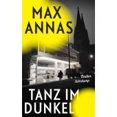 Tanz im Dunkel, Annas, Max, Suhrkamp, EAN/ISBN-13: 9783518474617