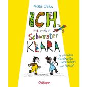Ich und meine Schwester Klara. Die schönsten Geschwistergeschichten zum Vorlesen, EAN/ISBN-13: 9783751206921