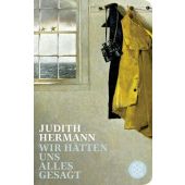 Wir hätten uns alles gesagt, Hermann, Judith, Fischer, S. Verlag GmbH, EAN/ISBN-13: 9783596523641