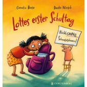 Lottes erster Schultag, Boese, Cornelia, Gerstenberg Verlag GmbH & Co.KG, EAN/ISBN-13: 9783836962537