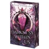 The Darkness Within Us, Levenseller, Tricia, cbj, EAN/ISBN-13: 9783570167618