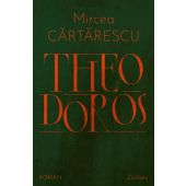 Theodoros, Cartarescu, Mircea, Zsolnay Verlag Wien, EAN/ISBN-13: 9783552075092