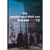 Die wunderbare Welt von HERmann TIEtz, Plumpe, Werner/Banken, Ralf, Siedler, Wolf Jobst, Verlag, EAN/ISBN-13: 9783827502148