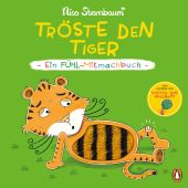 Tröste den Tiger - Ein Fühl-Mitmachbuch, Sternbaum, Nico, Penguin Junior, EAN/ISBN-13: 9783328303572