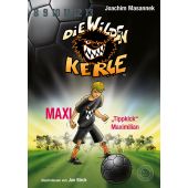 Die Wilden Kerle - Maxi 'Tippkick' Maximilian, Masannek, Joachim, 360 Grad Verlag GmbH, EAN/ISBN-13: 9783961857876