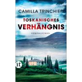 Toskanisches Verhängnis, Trinchieri, Camilla, Insel Verlag, EAN/ISBN-13: 9783458683469
