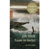 Traum im Herbst, Fosse, Jon, Rowohlt Verlag, EAN/ISBN-13: 9783499231094