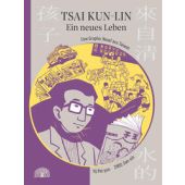 Tsai Kun-lin - Ein neues Leben, Yu, Pei-yun, Baobab Books, EAN/ISBN-13: 9783907277232