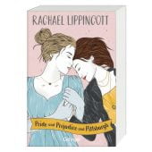 Pride und Prejudice und Pittsburgh, Lippincott, Rachael, Verlag Friedrich Oetinger GmbH, EAN/ISBN-13: 9783751205443