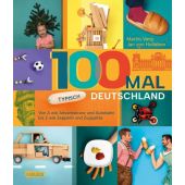 100 mal typisch Deutschland, Verg, Martin/von Holleben, Jan, Carlsen Verlag GmbH, EAN/ISBN-13: 9783551251565