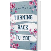 Turning Back to You, Able, Lexis, Carlsen Verlag GmbH, EAN/ISBN-13: 9783551305404
