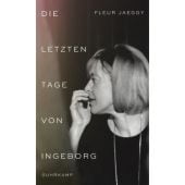 Die letzten Tage von Ingeborg, Jaeggy, Fleur, Suhrkamp Verlag GmbH, EAN/ISBN-13: 9783518433294