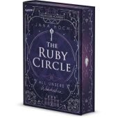 The Ruby Circle (3). All unsere Wahrheiten, Hoch, Jana, Arena Verlag, EAN/ISBN-13: 9783401607115