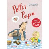 Was guckst du?! 3 - Pelles Papa, Nymphius, Jutta, Tulipan Verlag GmbH, EAN/ISBN-13: 9783864296710