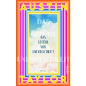 Das Gefühl von Unendlichkeit, Taylor, Austin, Heyne, Wilhelm Verlag, EAN/ISBN-13: 9783453275249