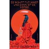 Es währt für immer und dann ist es vorbei, Marcken, Anne de, Suhrkamp, EAN/ISBN-13: 9783518432228