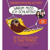 BiBiBiber hat da mal 'ne Frage. Warum muss ich schlafen?, Nguyen-Kim, Mai Thi (Dr.)/Meimberg, Marie, EAN/ISBN-13: 9783751206778
