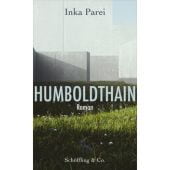 Humboldthain, Parei, Inka, Schöffling & Co. Verlagsbuchhandlung, EAN/ISBN-13: 9783895611087