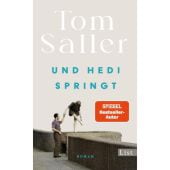 Und Hedi springt, Saller, Tom, List Verlag, EAN/ISBN-13: 9783471360767