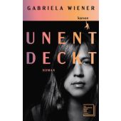 Unentdeckt, Wiener, Gabriela, Kanon Verlag Berlin GmbH, EAN/ISBN-13: 9783985681655