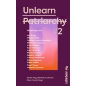 Unlearn Patriarchy 2, Ullstein Verlag, EAN/ISBN-13: 9783550202773