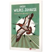 Unser wildes Zuhause, Moraal, Eva, Aladin Verlag GmbH, EAN/ISBN-13: 9783848902347