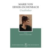 Unsühnbar, Ebner-Eschenbach, Marie von, Manesse Verlag GmbH, EAN/ISBN-13: 9783717524144