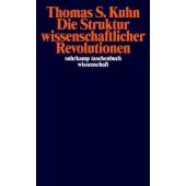 Die Struktur wissenschaftlicher Revolutionen, Kuhn, Thomas S, Suhrkamp, EAN/ISBN-13: 9783518276259