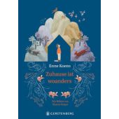 Zuhause ist woanders, Koens, Enne, Gerstenberg Verlag GmbH & Co.KG, EAN/ISBN-13: 9783836963718
