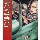 Roaring - Art, Fashion, and the Automobile in France, 1918-1939, Cortinovis, Genevieve, Hirmer, EAN/ISBN-13: 9783777444581