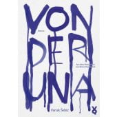 Von der Una, Sehic, Faruk, Voland & Quist, EAN/ISBN-13: 9783863914295