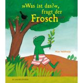 'Was ist das?', fragt der Frosch, Velthuijs, Max, Fischer Sauerländer, EAN/ISBN-13: 9783737360845