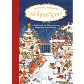Weihnachten! 24 Geschichten mit Tilda Apfelkern, Snöfrid und vielen anderen, Schmachtl, Andreas H, EAN/ISBN-13: 9783401711775