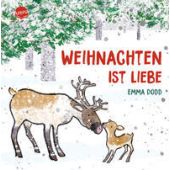 Weihnachten ist Liebe, Dodd, Emma, Arena Verlag, EAN/ISBN-13: 9783401721149