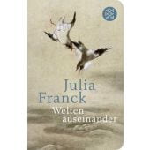 Welten auseinander, Franck, Julia, Fischer, S. Verlag GmbH, EAN/ISBN-13: 9783596523382