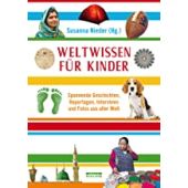 Weltwissen für Kinder, be.bra Verlag GmbH, EAN/ISBN-13: 9783861247388