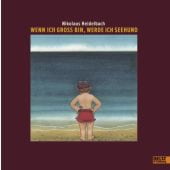 Wenn ich groß bin, werde ich Seehund, Heidelbach, Nikolaus, Beltz, Julius Verlag, EAN/ISBN-13: 9783407794437