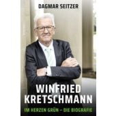 Winfried Kretschmann, Seitzer, Dagmar, Rowohlt Verlag, EAN/ISBN-13: 9783498007003