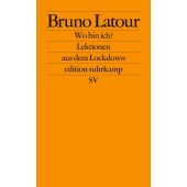 Wo bin ich?, Latour, Bruno, Suhrkamp, EAN/ISBN-13: 9783518127711