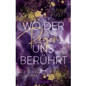 Wo der Regen uns berührt, Pust, Justine, Droemer Knaur, EAN/ISBN-13: 9783426530382