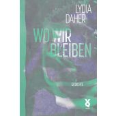 Wo wir bleiben, Daher, Lydia, edition AZUR, EAN/ISBN-13: 9783942375719