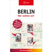 Berlin - Wer wohnte wo?, Knoller, Rasso/Kilimann, Susanne, Via Reise Verlag, EAN/ISBN-13: 9783945983737