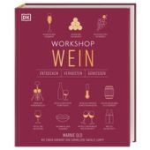 Workshop Wein, Old, Marnie, Dorling Kindersley Verlag GmbH, EAN/ISBN-13: 9783831040100