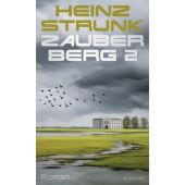 Zauberberg 2, Strunk, Heinz, Rowohlt Verlag, EAN/ISBN-13: 9783498007119