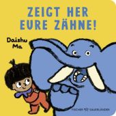 Zeigt her eure Zähne!, Fischer Sauerländer, EAN/ISBN-13: 9783737374026