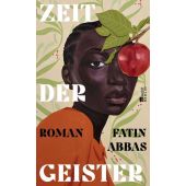 Zeit der Geister, Abbas, Fatin, Rowohlt Berlin Verlag, EAN/ISBN-13: 9783737101936